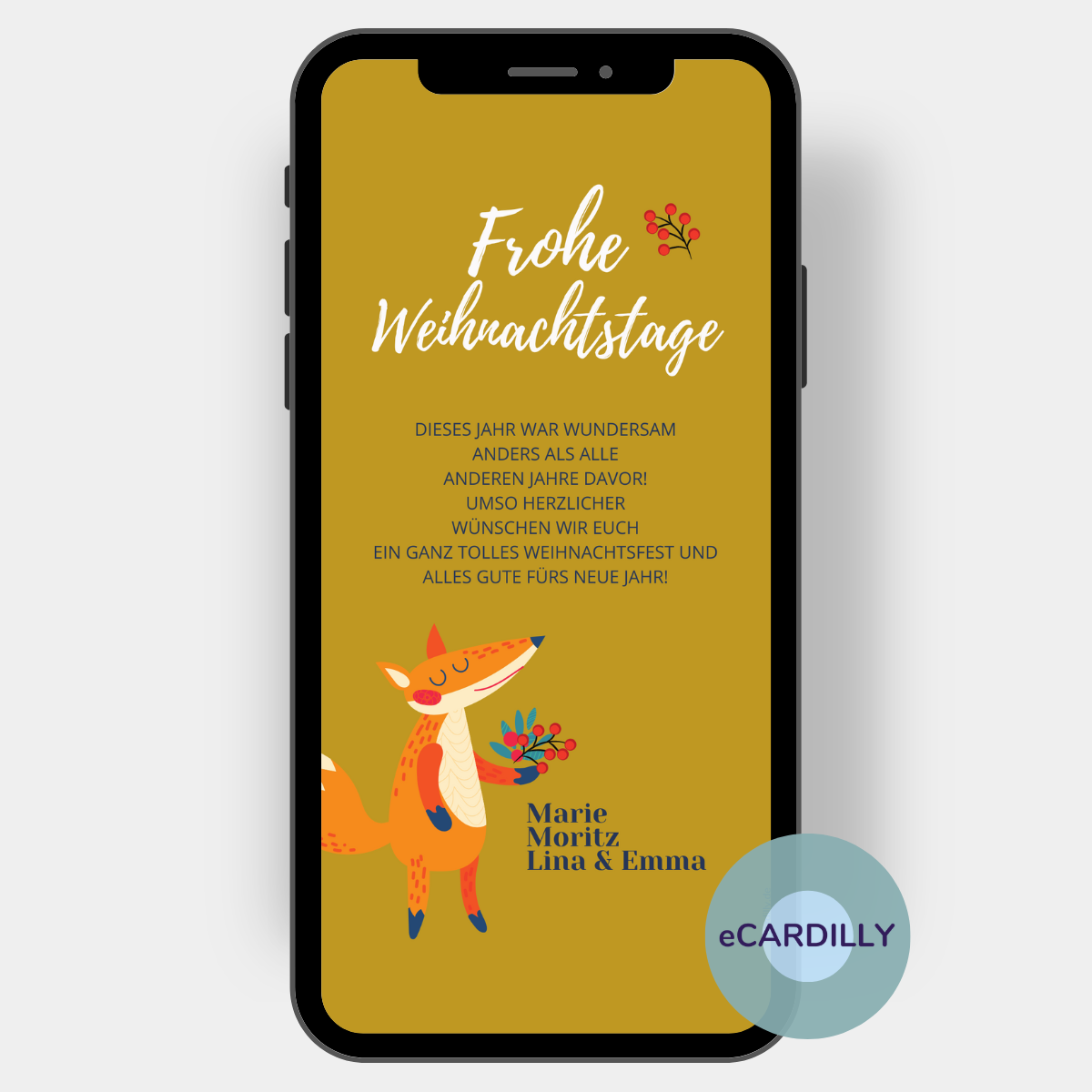 Ein kleiner Fuchs steht auf dieser in den Farben ocker-orange-rot gestalteten Weihnachtskarte und überreicht die kleinen Weihnachtsgrüße Deiner Familie elektronisch via Handy. Der Fuchs hält einen kleinen Zweig mit roten Weihnachtsbeeren in der Hand.